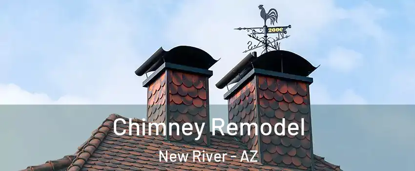  Chimney Remodel New River - AZ