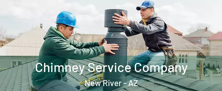  Chimney Service Company New River - AZ