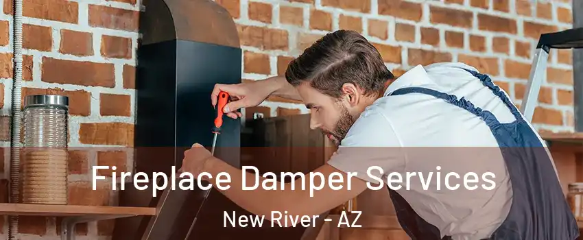  Fireplace Damper Services New River - AZ