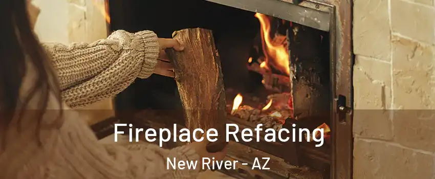  Fireplace Refacing New River - AZ