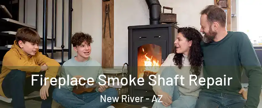  Fireplace Smoke Shaft Repair New River - AZ