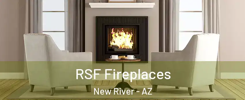  RSF Fireplaces New River - AZ