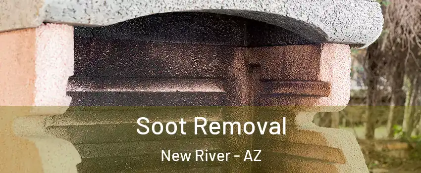  Soot Removal New River - AZ
